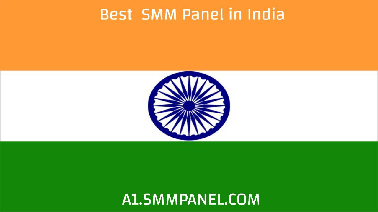 The Best SMM Panel in  INDIA